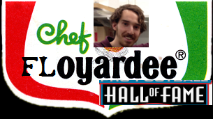 CHEF FLOYARDEE HOF